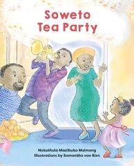 Soweto Tea Party цена и информация | Книги для подростков и молодежи | 220.lv