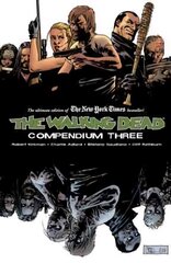 Walking Dead Compendium Volume 3, Volume 3 cena un informācija | Fantāzija, fantastikas grāmatas | 220.lv