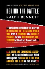 BEHIND THE BATTLE: Intelligence in the war with Germany, 1939-45 cena un informācija | Vēstures grāmatas | 220.lv