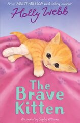 Brave Kitten cena un informācija | Grāmatas mazuļiem | 220.lv