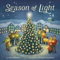 Season of Light: A Christmas Picture Book цена и информация | Книги для самых маленьких | 220.lv