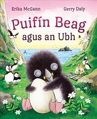 Puifin Beag agus an Ubh cena un informācija | Grāmatas mazuļiem | 220.lv