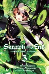 Seraph of the End, Vol. 5: Vampire Reign, 5 цена и информация | Комиксы | 220.lv