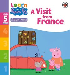 Learn with Peppa Phonics Level 5 Book 6 - A Visit from France (Phonics Reader) цена и информация | Книги для малышей | 220.lv