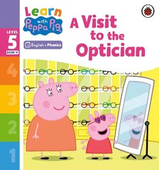 Learn with Peppa Phonics Level 5 Book 11 - A Visit to the Optician (Phonics Reader) cena un informācija | Grāmatas mazuļiem | 220.lv