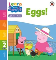 Learn with Peppa Phonics Level 2 Book 10 - Eggs! (Phonics Reader) цена и информация | Книги для малышей | 220.lv