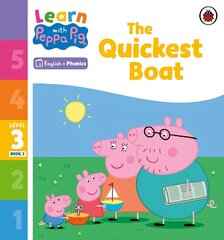 Learn with Peppa Phonics Level 3 Book 3 - The Quickest Boat (Phonics Reader) cena un informācija | Grāmatas mazuļiem | 220.lv