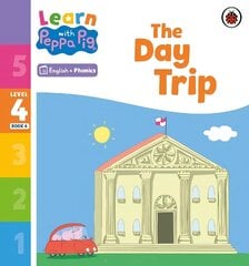 Learn with Peppa Phonics Level 4 Book 6 - The Day Trip (Phonics Reader) cena un informācija | Grāmatas mazuļiem | 220.lv