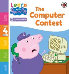 Learn with Peppa Phonics Level 4 Book 5 - The Computer Contest (Phonics Reader) цена и информация | Книги для малышей | 220.lv