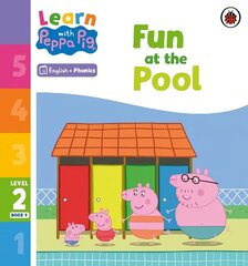 Learn with Peppa Phonics Level 2 Book 9 - Fun at the Pool (Phonics Reader) cena un informācija | Grāmatas mazuļiem | 220.lv