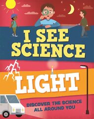 I See Science: Light цена и информация | Книги для подростков  | 220.lv