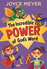 Incredible Power of God's Word цена и информация | Книги для подростков и молодежи | 220.lv