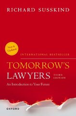 Tomorrow's Lawyers: An Introduction to your Future 3rd Revised edition cena un informācija | Ekonomikas grāmatas | 220.lv