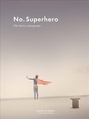 No Superhero cena un informācija | Grāmatas par fotografēšanu | 220.lv