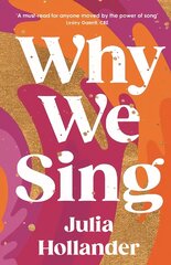 Why We Sing Main цена и информация | Книги об искусстве | 220.lv