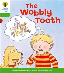 Oxford Reading Tree: Level 2: More Stories B: The Wobbly Tooth: The Wobbly Tooth, Level 2 cena un informācija | Grāmatas pusaudžiem un jauniešiem | 220.lv