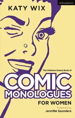Methuen Book of Comic Monologues for Women: Volume One cena un informācija | Stāsti, noveles | 220.lv