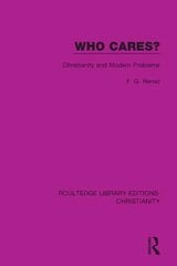 Who Cares?: Christianity and Modern Problems cena un informācija | Garīgā literatūra | 220.lv