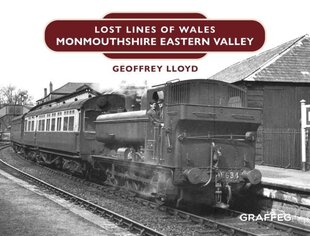 Lost Lines: Monmouthshire Eastern Valley цена и информация | Путеводители, путешествия | 220.lv