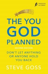 You God Planned, Second Edition: Don't Let Anything or Anyone Hold You Back 2nd edition cena un informācija | Garīgā literatūra | 220.lv