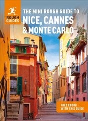 Mini Rough Guide to Nice, Cannes & Monte Carlo (Travel Guide with Free eBook) cena un informācija | Ceļojumu apraksti, ceļveži | 220.lv