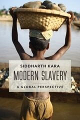 Modern Slavery: A Global Perspective cena un informācija | Sociālo zinātņu grāmatas | 220.lv