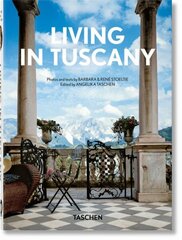 Living in Tuscany. 40th Ed. Multilingual edition cena un informācija | Grāmatas par arhitektūru | 220.lv