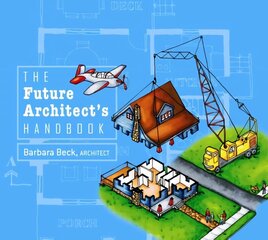 Future Architect's Handbook cena un informācija | Grāmatas pusaudžiem un jauniešiem | 220.lv