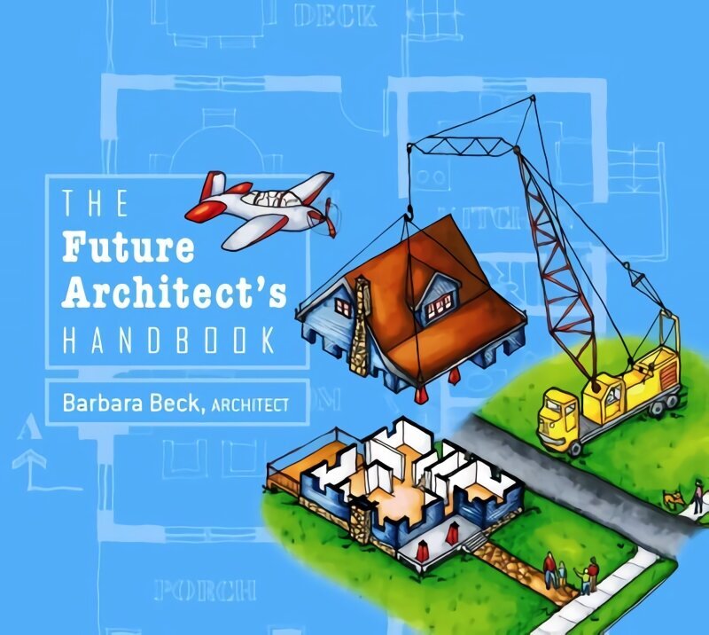 Future Architect's Handbook цена и информация | Grāmatas pusaudžiem un jauniešiem | 220.lv