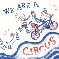 We Are A Circus цена и информация | Книги для малышей | 220.lv