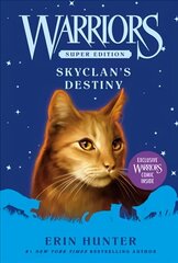 Warriors Super Edition: SkyClan's Destiny: Skyclan's Destiny Super ed. цена и информация | Книги для подростков и молодежи | 220.lv