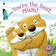You're the Best, Mum! цена и информация | Книги для малышей | 220.lv