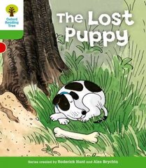 Oxford Reading Tree: Level 2: More Patterned Stories A: The Lost Puppy: The Lost Puppy, Level 2 цена и информация | Книги для подростков и молодежи | 220.lv