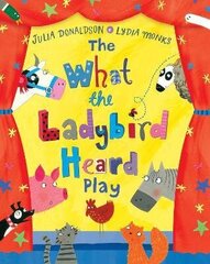 What the Ladybird Heard Play Main Market Ed. цена и информация | Книги для подростков и молодежи | 220.lv