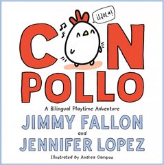 Con Pollo: A Bilingual Playtime Adventure cena un informācija | Bērnu grāmatas | 220.lv