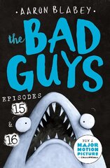 Bad Guys: Episode 15 & 16 цена и информация | Книги для детей | 220.lv