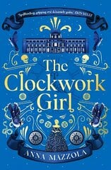 Clockwork Girl: The captivating and bestselling gothic mystery you won't want to miss in 2023! cena un informācija | Fantāzija, fantastikas grāmatas | 220.lv