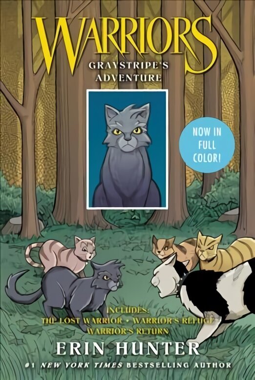 Warriors Manga: Graystripe's Adventure: 3 Full-Color Warriors Manga Books in 1: The Lost Warrior, Warrior's Refuge, Warrior's Return cena un informācija | Grāmatas pusaudžiem un jauniešiem | 220.lv