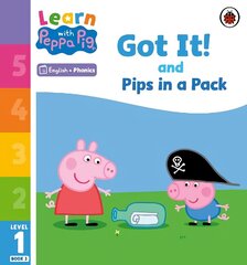 Learn with Peppa Phonics Level 1 Book 3 - Got It! and Pips in a Pack (Phonics Reader) cena un informācija | Grāmatas mazuļiem | 220.lv