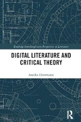 Digital Literature and Critical Theory cena un informācija | Enciklopēdijas, uzziņu literatūra | 220.lv