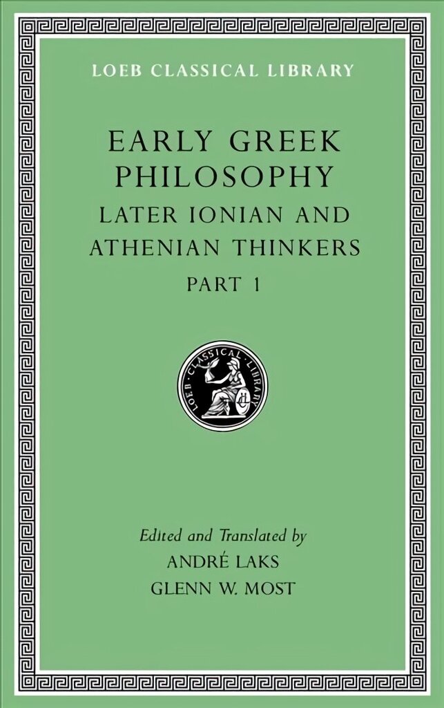 Early Greek Philosophy: Later Ionian and Athenian Thinkers, Part 1, Volume VI cena un informācija | Vēstures grāmatas | 220.lv