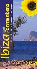 Ibiza and Formentera Sunflower Walking Guide: 27 walks, 11 cycle tours and 3 car tours cena un informācija | Ceļojumu apraksti, ceļveži | 220.lv