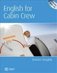 Cabin Crew English Student's Book [with Audio CD(x1)] cena un informācija | Svešvalodu mācību materiāli | 220.lv