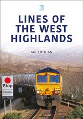 Lines of the West Highlands цена и информация | Путеводители, путешествия | 220.lv