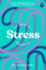 Seven-Day Stress Prescription cena un informācija | Pašpalīdzības grāmatas | 220.lv