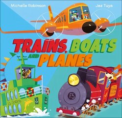 Trains, Boats and Planes цена и информация | Книги для самых маленьких | 220.lv