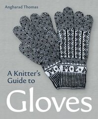 Knitters Guide to Gloves cena un informācija | Mākslas grāmatas | 220.lv