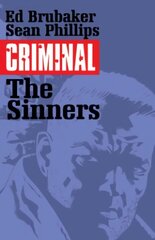 Criminal Volume 5: The Sinners, Volume 5, The Sinners цена и информация | Фантастика, фэнтези | 220.lv