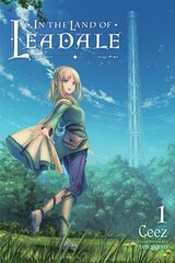 In the Land of Leadale, Vol. 1 (light novel) цена и информация | Комиксы | 220.lv