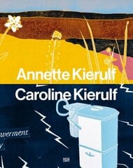 Annette Kierulf, Caroline Kierulf: To Make a World цена и информация | Книги об искусстве | 220.lv